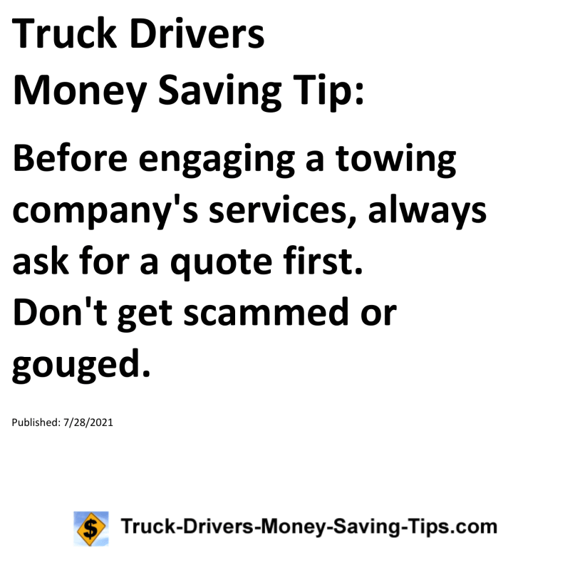 Truck Drivers Money Saving Tip for 07-28-2021