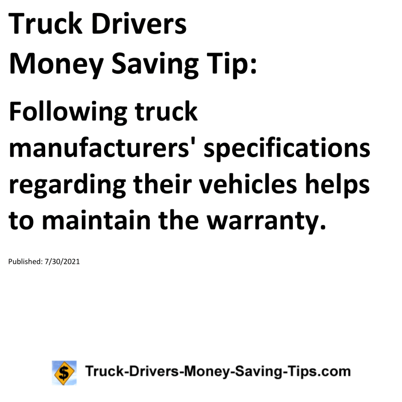 Truck Drivers Money Saving Tip for 07-30-2021