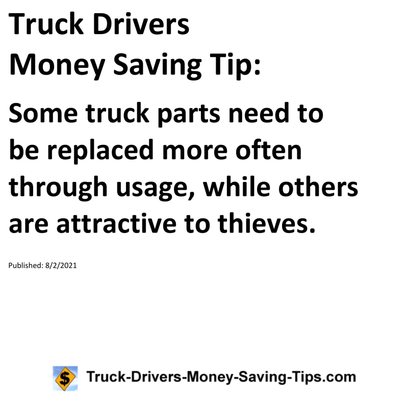 Truck Drivers Money Saving Tip for 08-02-2021