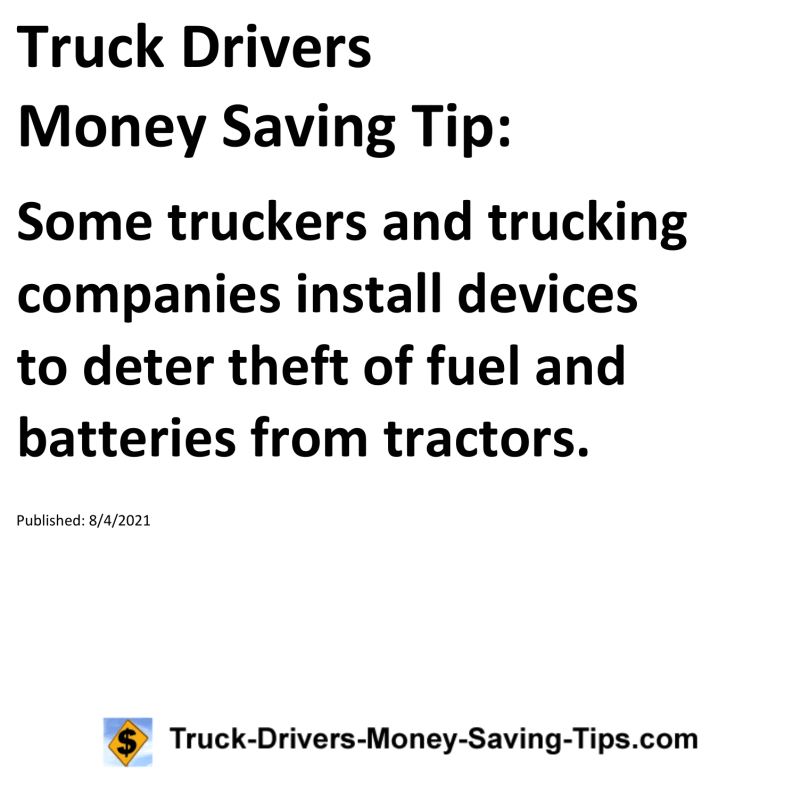 Truck Drivers Money Saving Tip for 08-04-2021