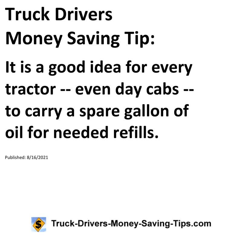 Truck Drivers Money Saving Tip for 08-16-2021