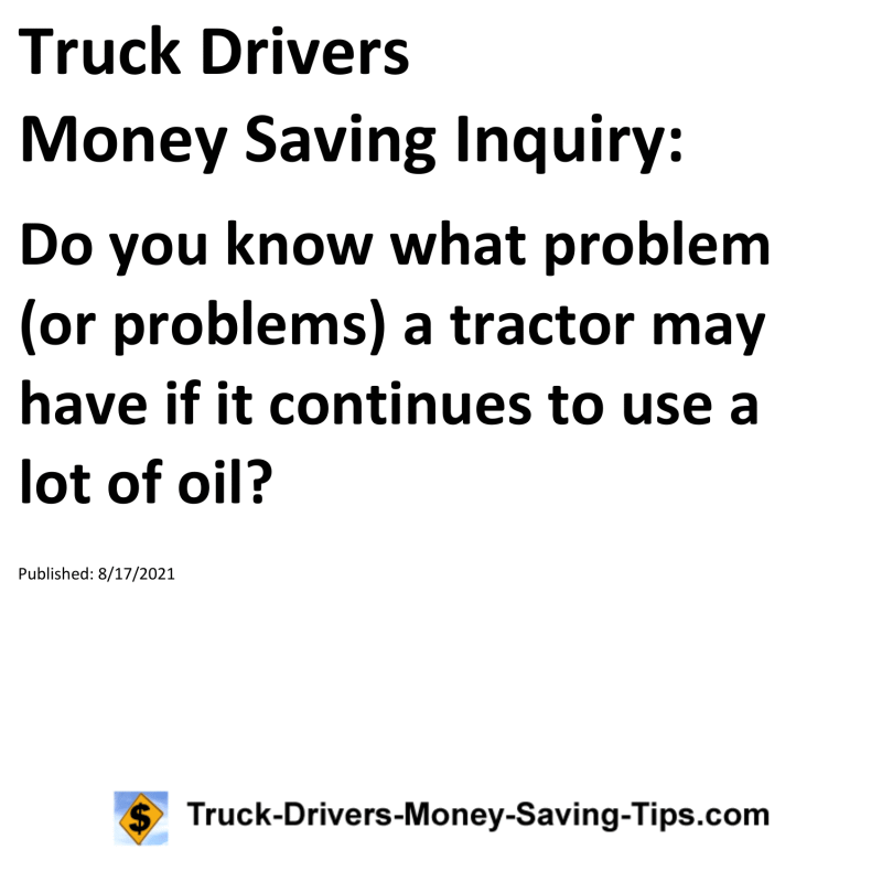 Truck Drivers Money Saving Inquiry for 08-17-2021