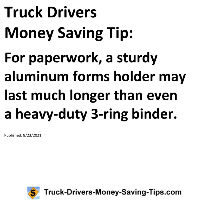 Truck Drivers Money Saving Tip for 08-23-2021