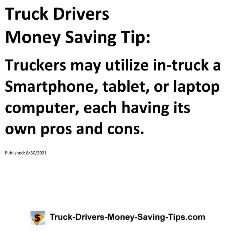 Truck Drivers Money Saving Tip for 08-30-2021