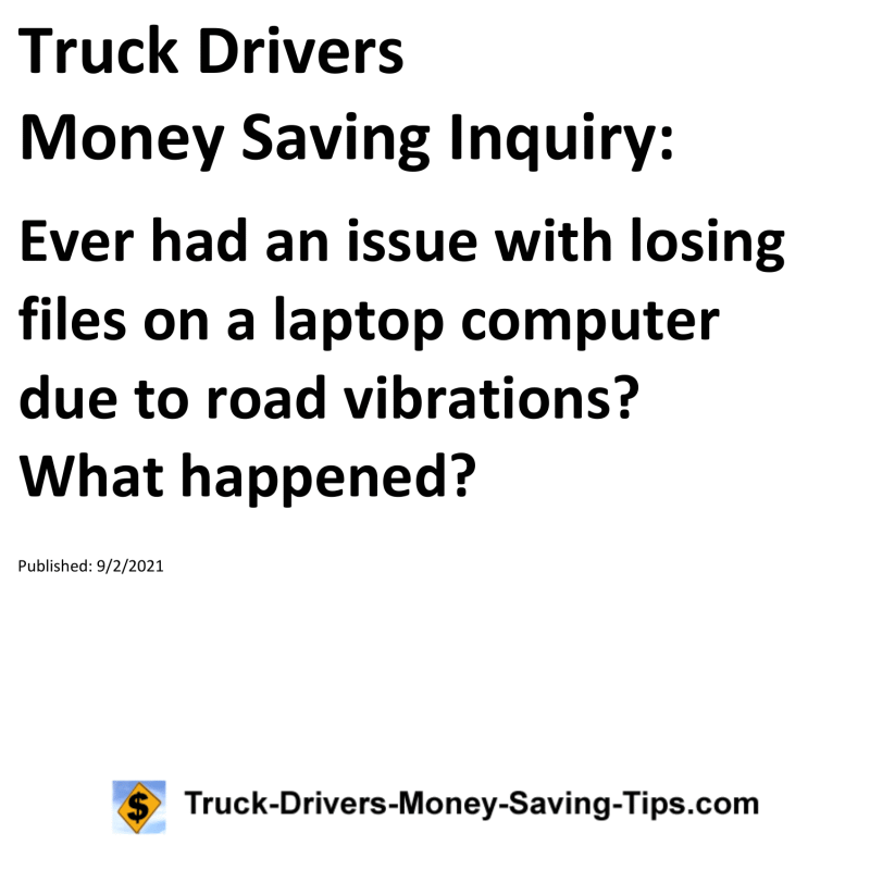 Truck Drivers Money Saving Inquiry for 09-02-2021