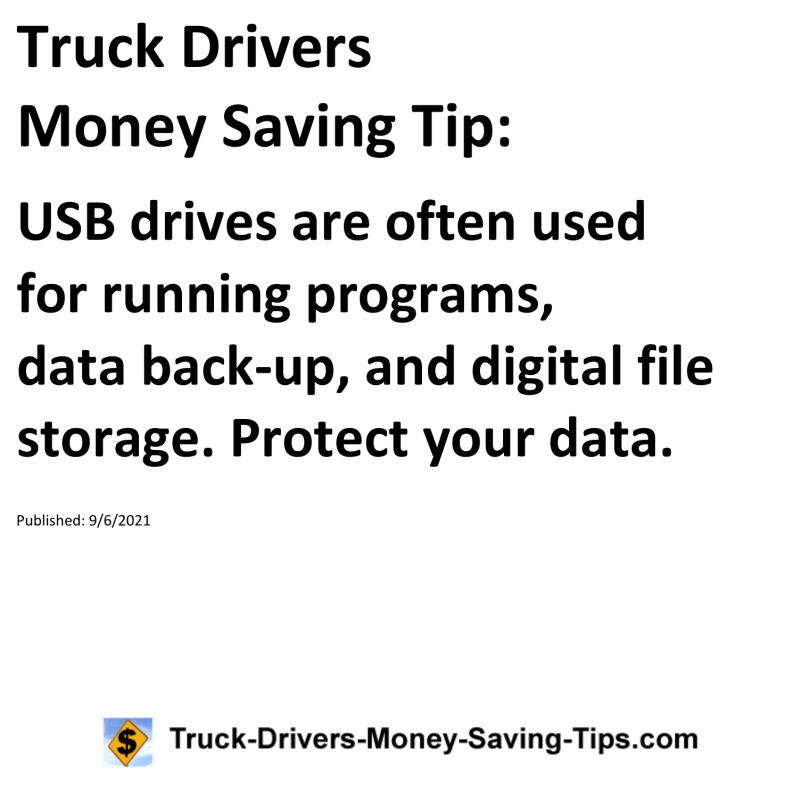 Truck Drivers Money Saving Tip for 09-06-2021