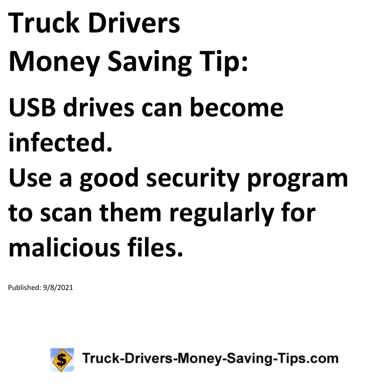 Truck Drivers Money Saving Tip for 09-08-2021