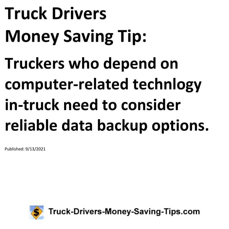 Truck Drivers Money Saving Tip for 09-13-2021