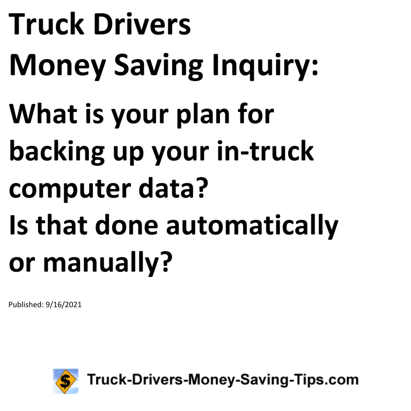 Truck Drivers Money Saving Inquiry for 09-16-2021