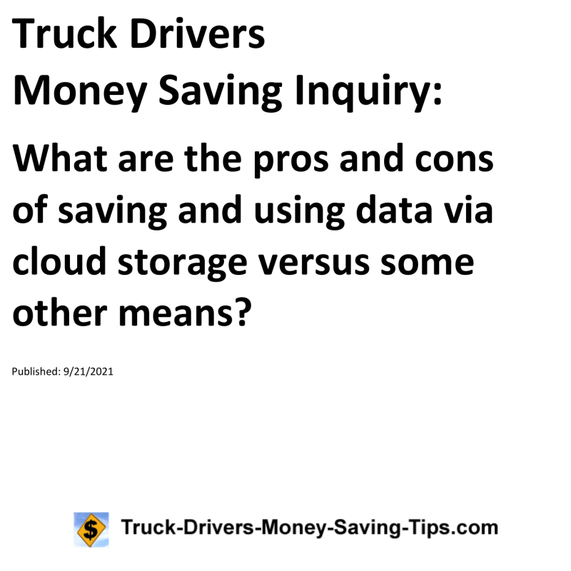 Truck Drivers Money Saving Inquiry for 09-21-2021