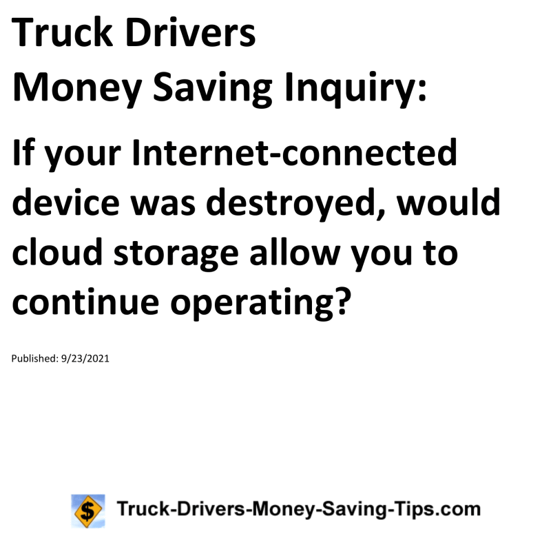 Truck Drivers Money Saving Inquiry for 09-23-2021