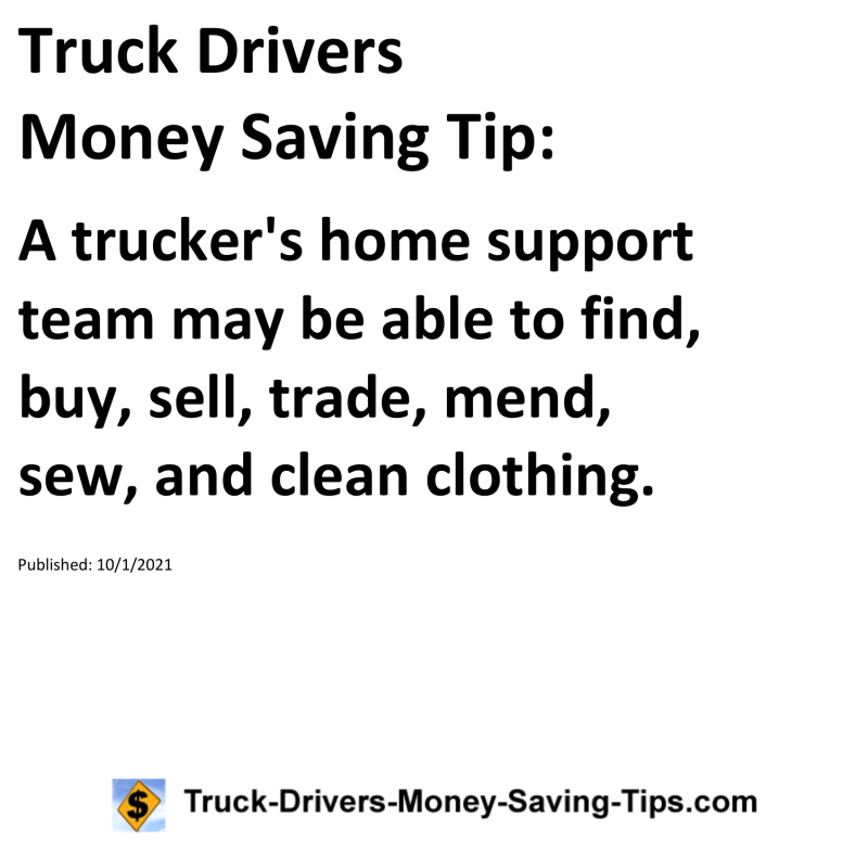 Truck Drivers Money Saving Tip for 10-01-2021