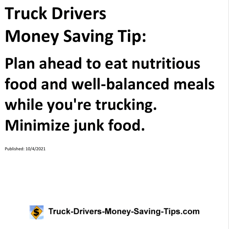 Truck Drivers Money Saving Tip for 10-04-2021