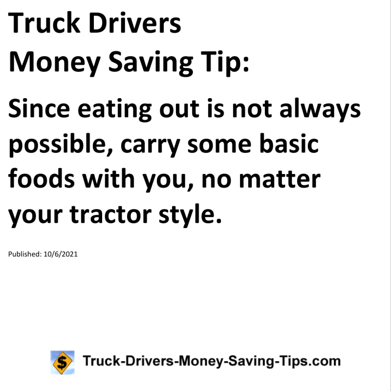 Truck Drivers Money Saving Tip for 10-06-2021