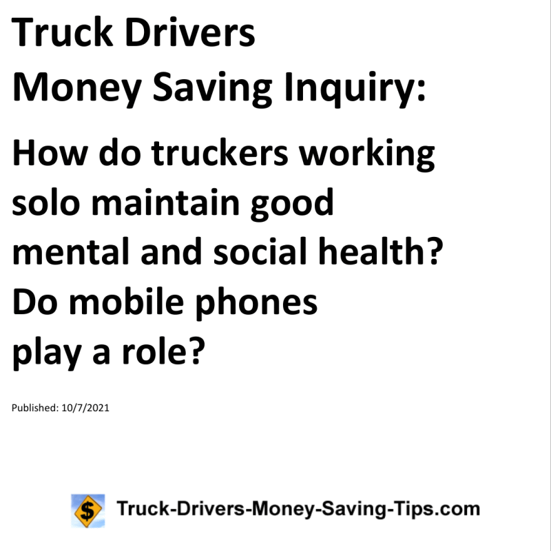 Truck Drivers Money Saving Inquiry for 10-07-2021