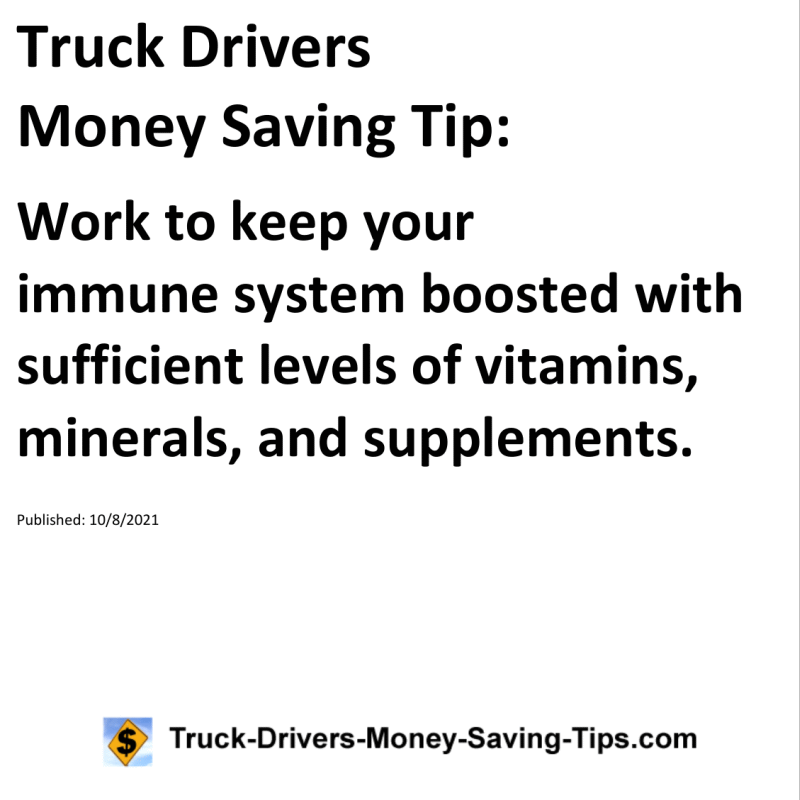 Truck Drivers Money Saving Tip for 10-08-2021