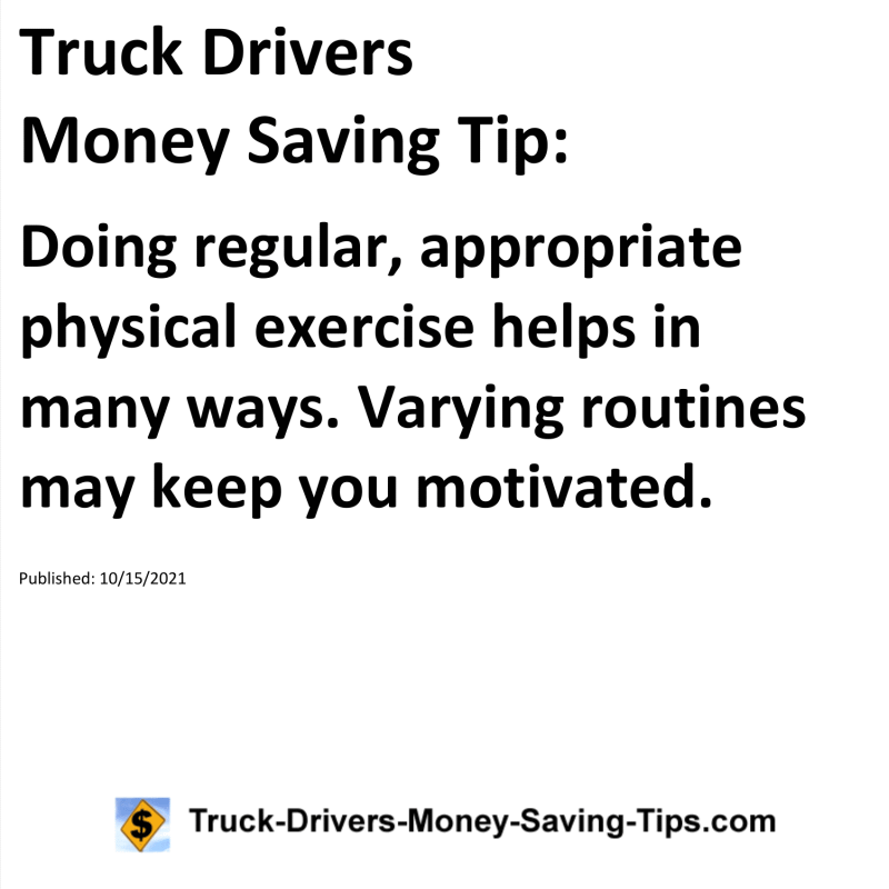 Truck Drivers Money Saving Tip for 10-15-2021