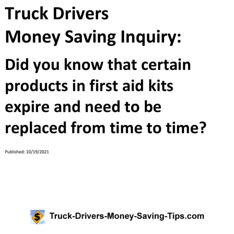 Truck Drivers Money Saving Inquiry for 10-19-2021