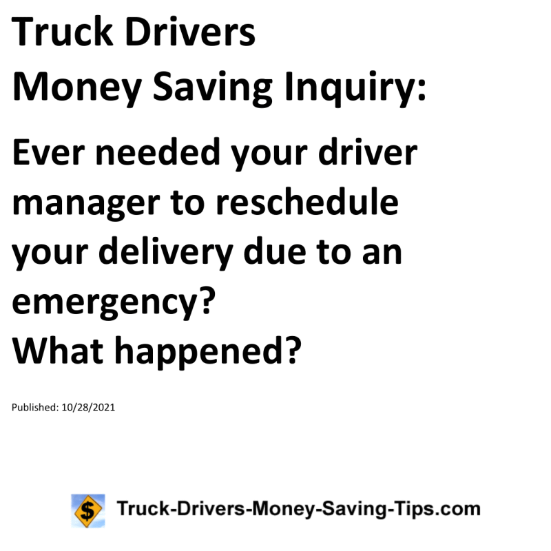 Truck Drivers Money Saving Inquiry for 10-28-2021