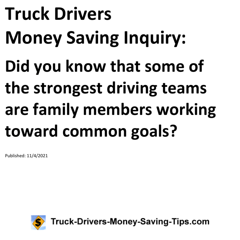 Truck Drivers Money Saving Inquiry for 11-04-2021