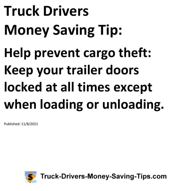 Truck Drivers Money Saving Tip for 11-08-2021