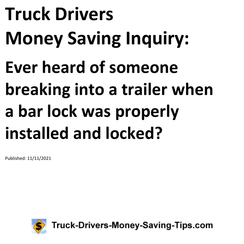 Truck Drivers Money Saving Inquiry for 11-11-2021