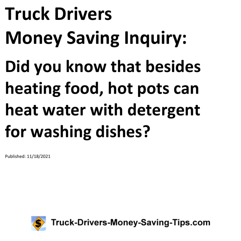 Truck Drivers Money Saving Inquiry for 11-18-2021