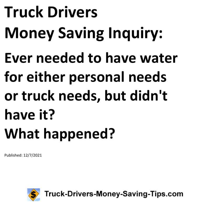 Truck Drivers Money Saving Inquiry for 12-07-2021