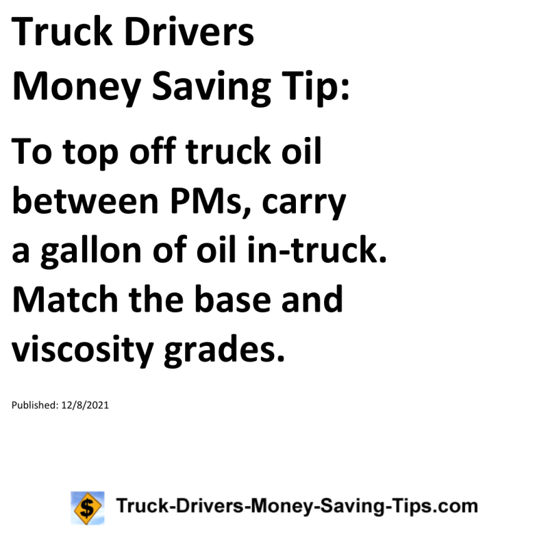 Truck Drivers Money Saving Tip for 12-08-2021