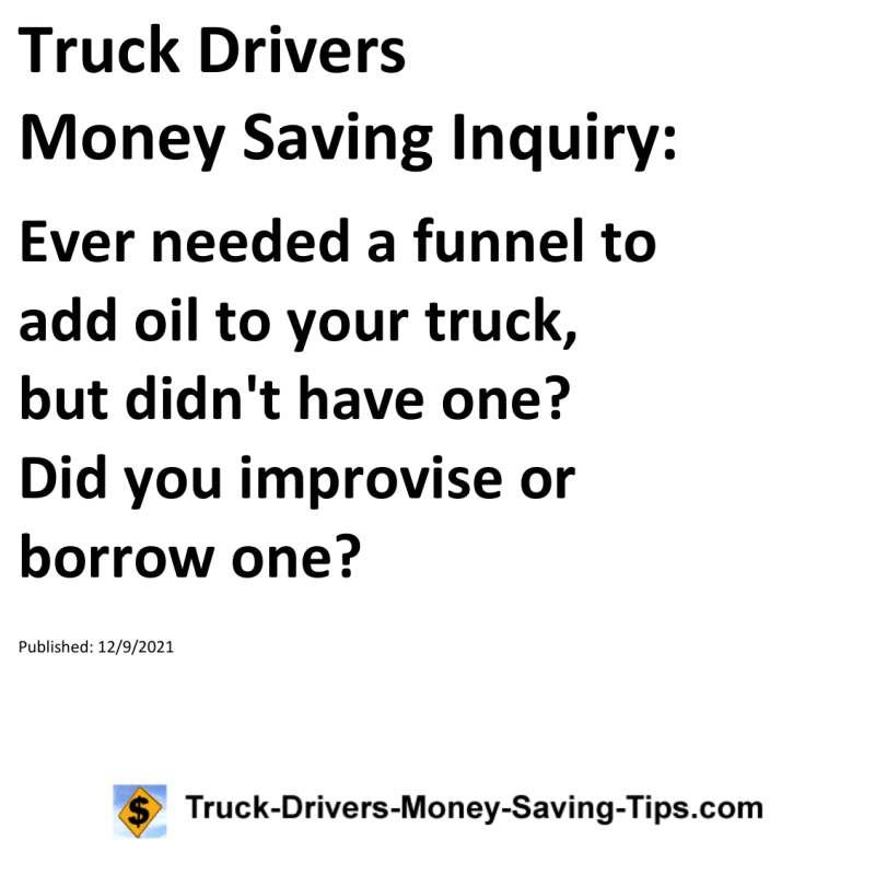 Truck Drivers Money Saving Inquiry for 12-09-2021