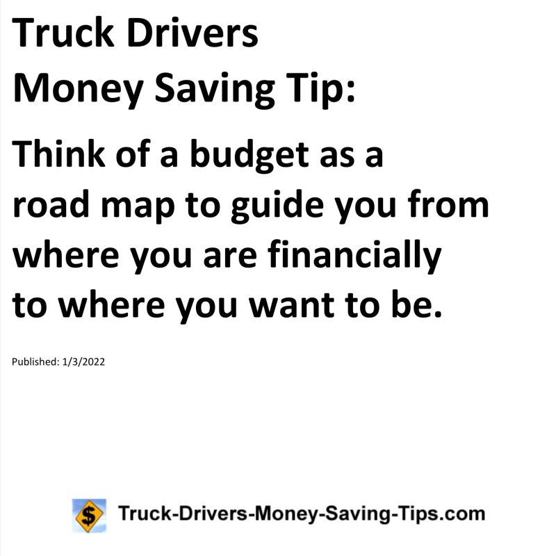 Truck Drivers Money Saving Tip for 01-03-2022