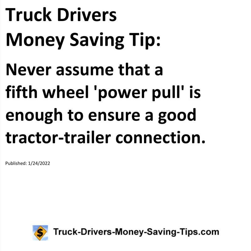 Truck Drivers Money Saving Tip for 01-24-2022