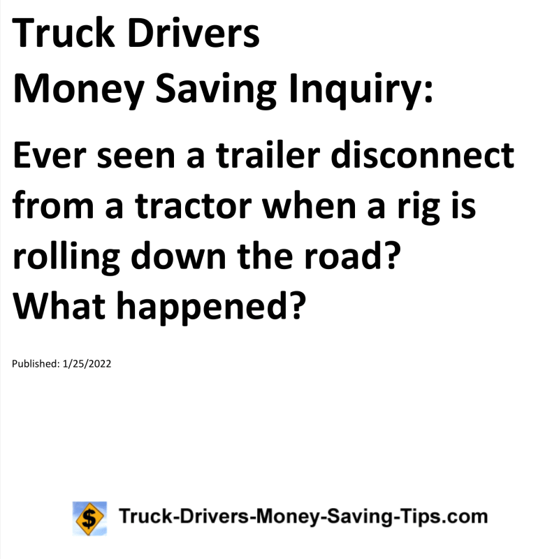 Truck Drivers Money Saving Tip for 01-25-2022