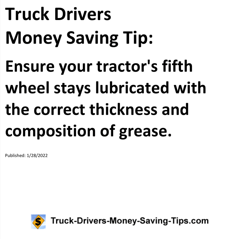 Truck Drivers Money Saving Tip for 01-28-2022