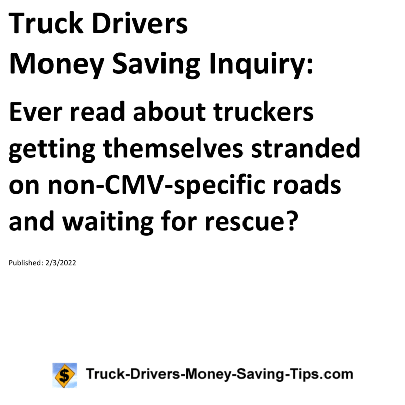 Truck Drivers Money Saving Tip for 02-03-2022