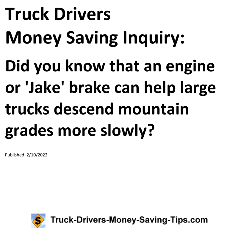 Truck Drivers Money Saving Tip for 02-10-2022