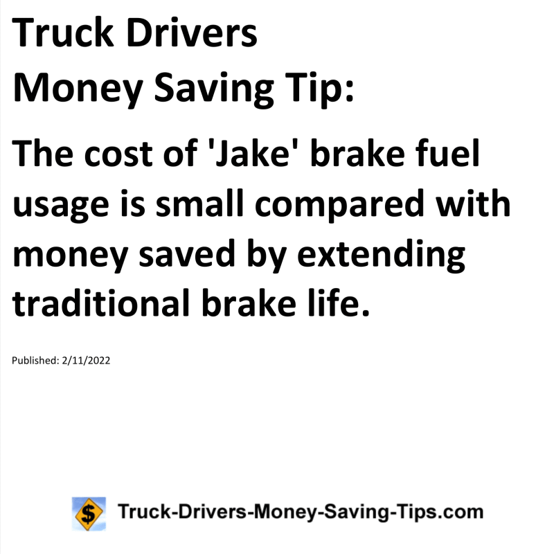 Truck Drivers Money Saving Tip for 02-11-2022