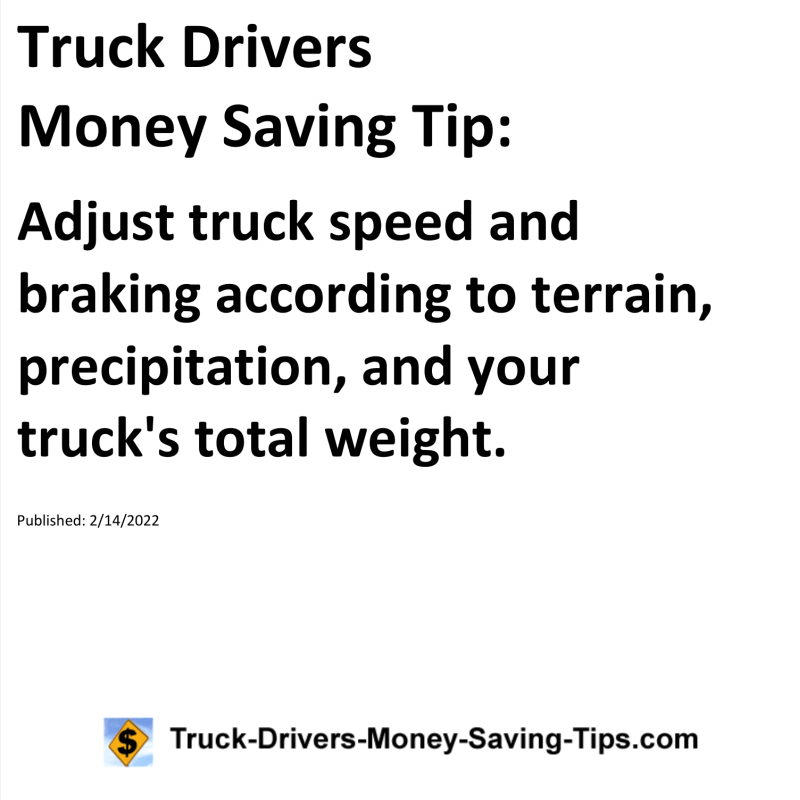 Truck Drivers Money Saving Tip for 02-14-2022