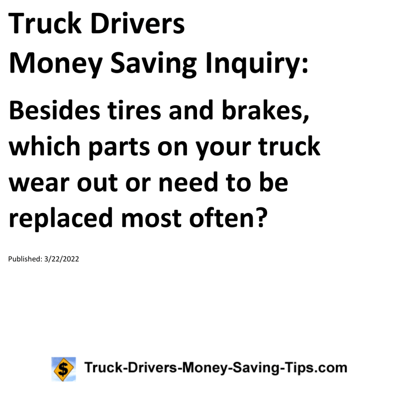 Truck Drivers Money Saving Tip for 03-22-2022