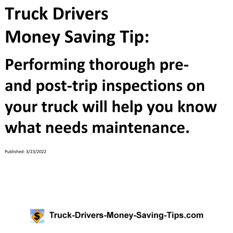 Truck Drivers Money Saving Tip for 03-23-2022