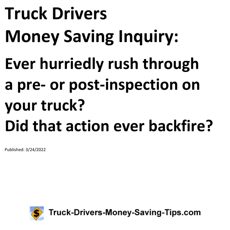 Truck Drivers Money Saving Tip for 03-24-2022