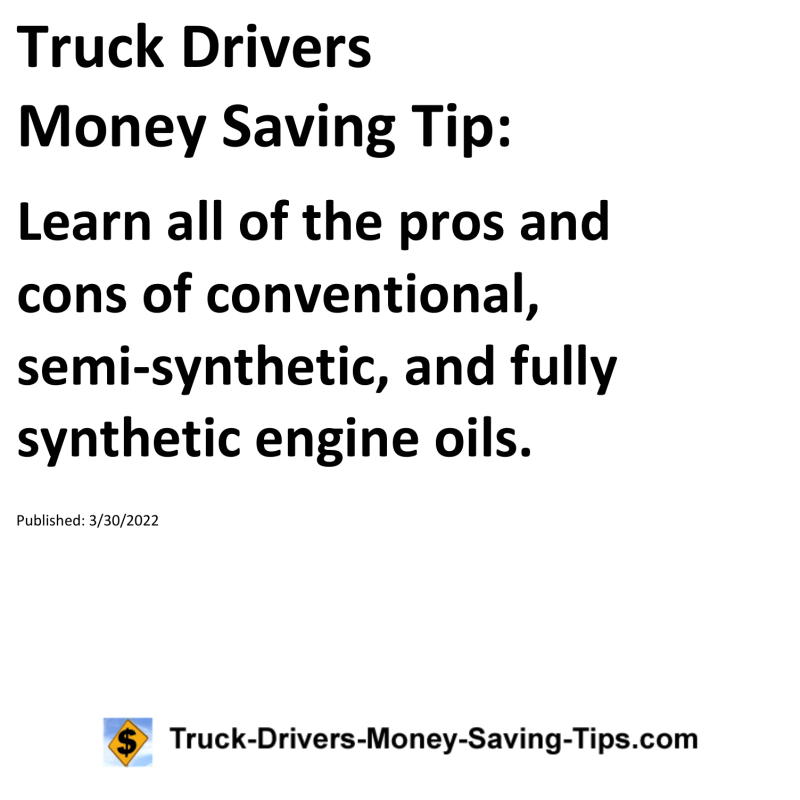 Truck Drivers Money Saving Tip for 03-30-2022