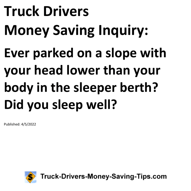 Truck Drivers Money Saving Tip for 04-05-2022