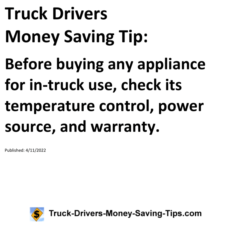 Truck Drivers Money Saving Tip for 04-11-2022