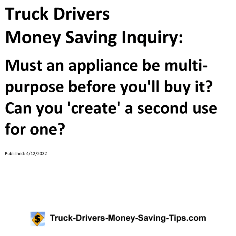 Truck Drivers Money Saving Tip for 04-12-2022