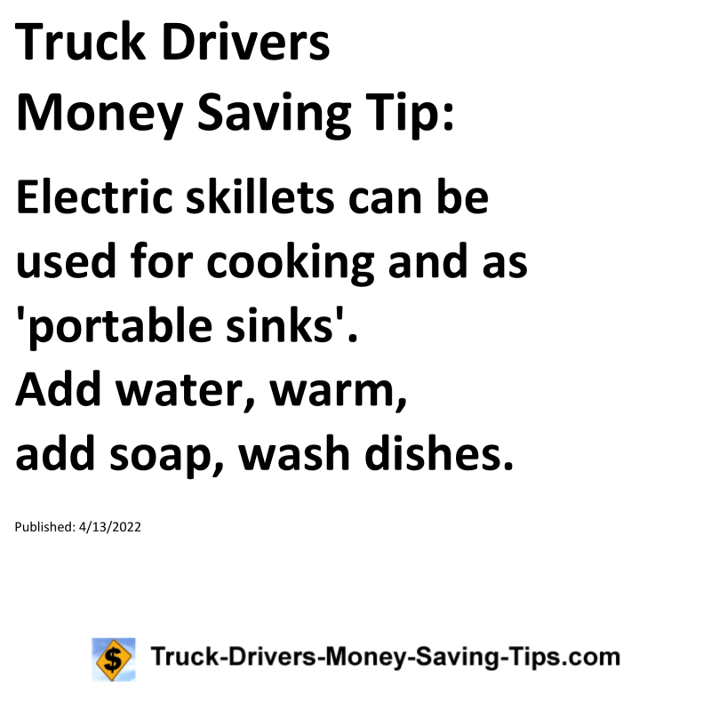 Truck Drivers Money Saving Tip for 04-13-2022