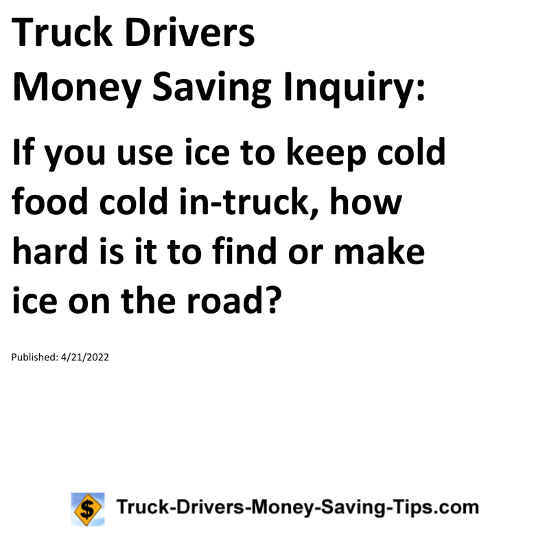 Truck Drivers Money Saving Tip for 04-21-2022