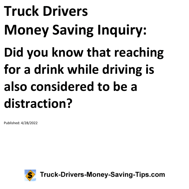 Truck Drivers Money Saving Tip for 04-28-2022