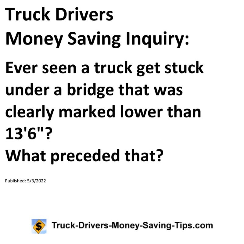 Truck Drivers Money Saving Tip for 05-03-2022