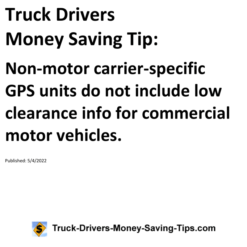 Truck Drivers Money Saving Tip for 05-04-2022